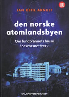 Den norske atomlandsbyen